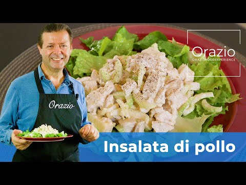 INSALATA DI POLLO - ricetta facile e sfiziosa