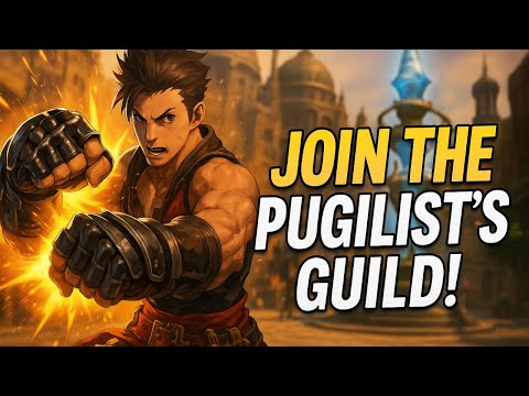 So you want to be a Pugilist? All FFXIV Pugilist Guild Quests