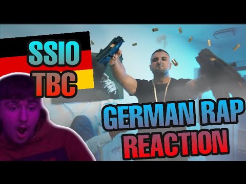 GERMAN RAP REACTION - SSIO - TBC