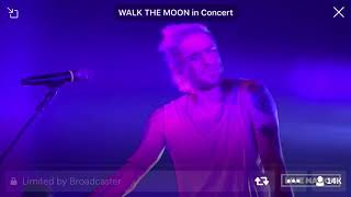 WALK THE MOON - Lost in the Wild (Live)