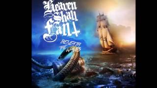 Heaven Shall Fall- Broken Home