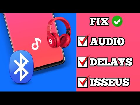 How To FIX Bluetooth Audio Delay issues On Android
