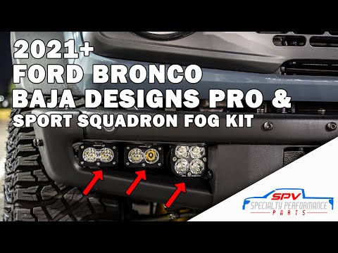 2021+ SPV Parts Ford Bronco Baja Designs Pro & Sport Squadron Fog Light Kit 2022 2023