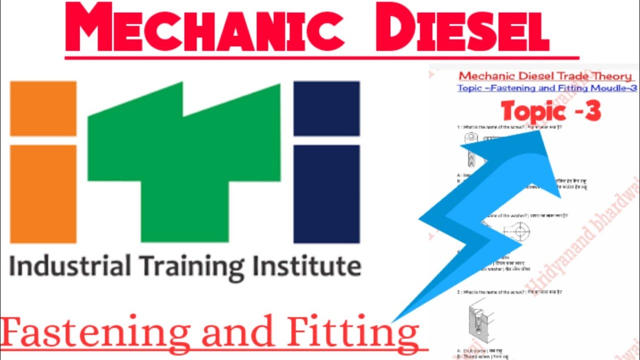 Mechanic Diesel Trade Theory|Topic-3 Fastening and Fitting #diselmechenictheoryquestions Paper2021.