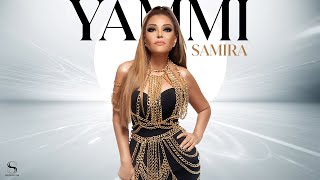 Samira Said - YAMMI | 2022 | سميرة سعيد - يامي