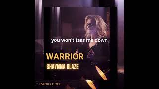 Shaynna Blaze - Warrior - Radio Edit - Lyric Video