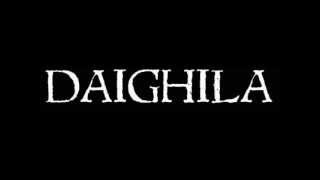 Daighila - Reigning Fire