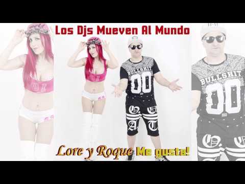 Lore y Roque Me Gusta Ft. Maldito Peke - Ponte en 4