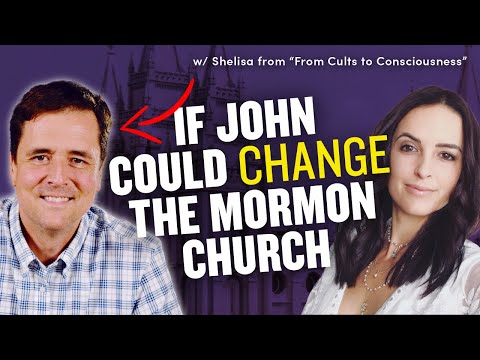 If John Dehlin Could Change the Mormon Church | @CultstoConsciousness | Ep 1718