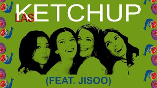 If Jisoo from BLACKPINK was featured on &quot;Asereje&quot; by Las Ketchup