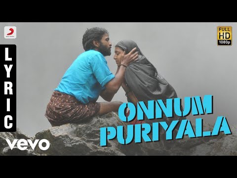 download lagu mp3 mp4 Onnume Puriyala Lyrics, download lagu Onnume Puriyala Lyrics gratis, unduh video klip Onnume Puriyala Lyrics