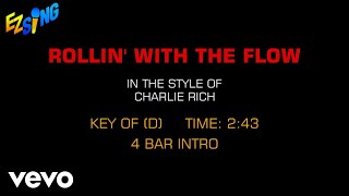 Charlie Rich - Rollin&#39; With The Flow (Karaoke EZ Sing)