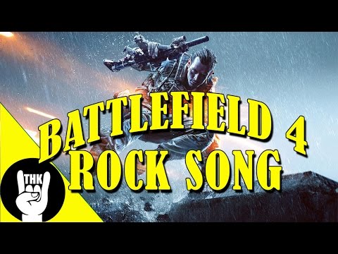 BATTLEFIELD 4 ROCK RAP | TEAMHEADKICK "We Are Battlefield"