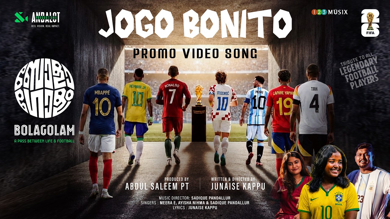 JOGO BONITO – Promo Song | Bolagolam | Junaise Kappu | Sadique Pandallur