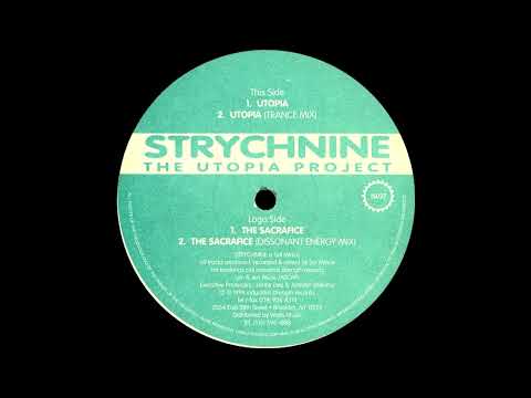 Strychnine - The Utopia Project (Hardcore / Acid / Hard Trance)