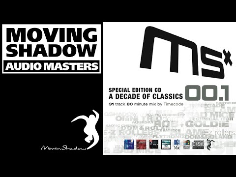 Moving Shadow 00.1 - Full Mix by Timecode - Classic Drum & Bass - Enjoy!