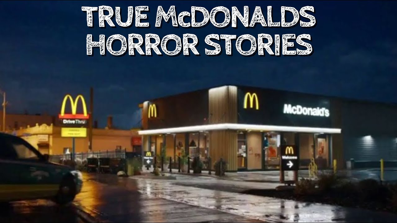 5 True McDonalds Horror Stories