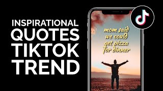 How to Do the Inspirational Quotes TikTok Trend (Motivational Poster Maker)