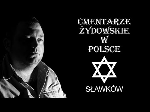Cmentarze żydowskie w Polsce - Sławków