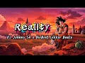 Reality Feat BieBieQ Lekker Beats DJ Johnny SA