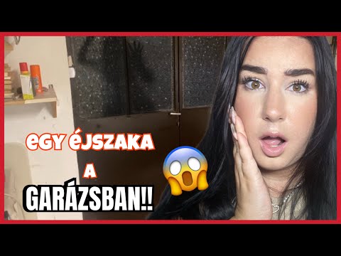 *SOHA* ne tölts egy éjszakát a garázsban EGYEDÜL a legjobb barátod nélkül!!😱🚘🏠 *WTF*