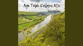 Download lagu Agi Telih Dalam Ati mp3 Download lagu Agi Telih Dalam Ati mp3