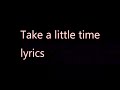 Gary Moore-Take a Little Time (lyrics)