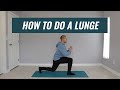 HOW TO DO A LUNGE / LUNGES FOR BEGINNERS
