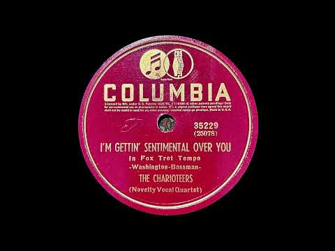 CD: The Charioteers - I'm Gettin' Sentimental Over You