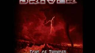 Driver - I'm A Warrior