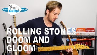Rolling Stones DOOM AND GLOOM Guitar Lesson Tutorial
