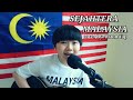 【SEJAHTERA MALAYSIA】Guitar Cover  (叶鎧源 Alston Yap）