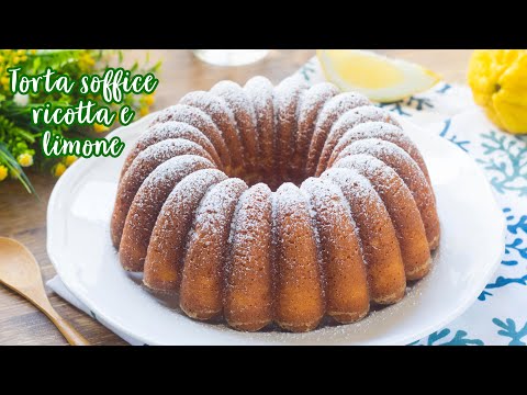 Torta Soffice Ricotta e Limone - Ricetta Dolce Facile e Veloce - 55Winston55