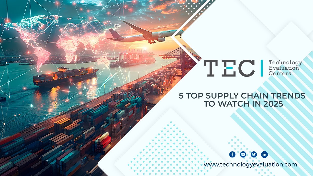 5 Top Supply Chain Trends to Watch in 2025