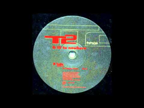 T2 - 8-15 To Nowhere (DJ Taucher Remix) (HD)