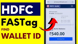 How to Find HDFC FASTag Wallet ID | Wallet Id In FASTag