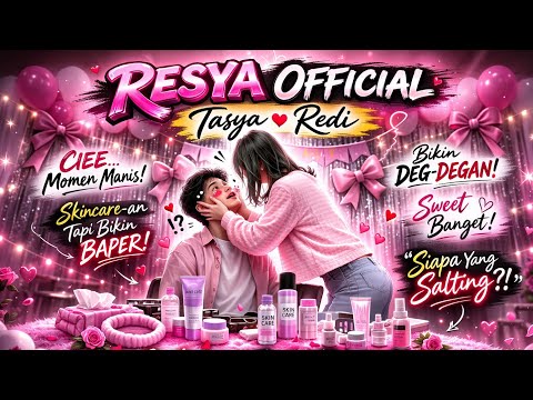 Siapa yang Salting?! Tasya Sentuh Redi, Netizen Heboh!