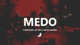 Plebe Rude | Medo (Ao vivo)