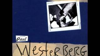 Paul Westerberg - Lookin' Out Forever