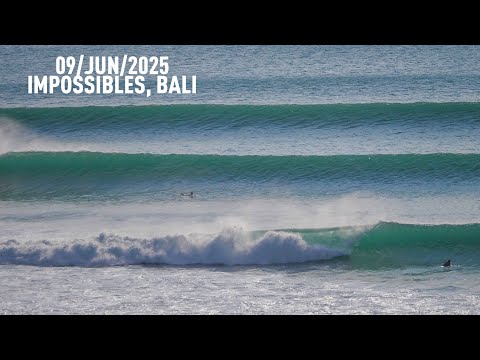 Long-Longer-Longest Waves - Impossible Bali - RAWFILES - 09/JUN/2025, 4K