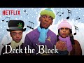 On My Block Sings “Deck The Block” | Christmas Sing-Along | Netflix