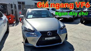 With the same price as Vinfast VF6, should I buy this Lexus IS 200t?