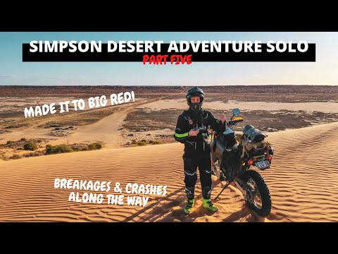 I MADE IT ACROSS THE SIMPSON DESERT! | SOLO SIMPSON DESERT ADVENTURE