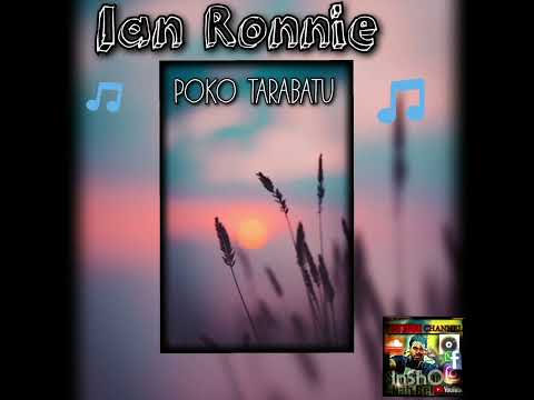 🔸Ian Roni - Poko Tarabatu 🔸(Old_skool_Roviana_Vibe's ⏸▶🎵🌴 )//SIOPSMANABEH_YOUTUBE_CHANNEL