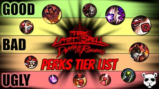 Perks Tier List [DLC Updated] (The Last Spell)