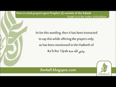 The best wording to send prayers upon the Prophet ﷺ outside the Salaah