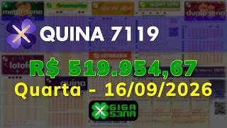Resultado da Quina 7119, Quarta-feira, 16/09/2026