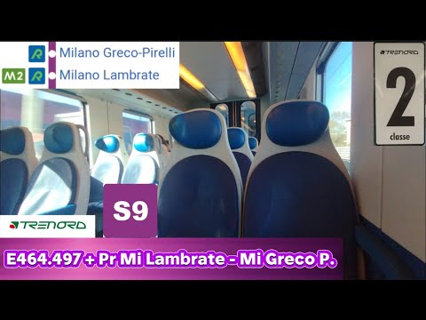 🚉 LOW FLOOR with the E464.497 on the 🟣 S9 from MILAN LAMBRATE to MILAN G.PIRELLI