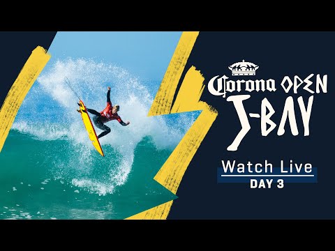 WATCH LIVE Corona Open J-Bay 2023 - Day 3