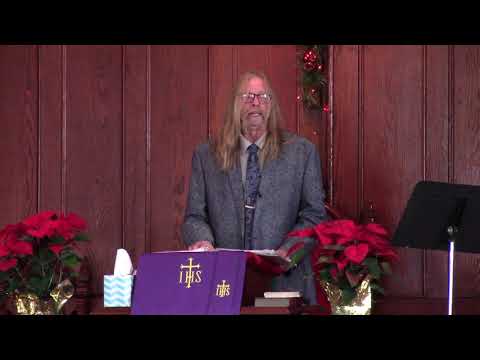 Sunday November 29, 2020 Sermon by James Dykeman